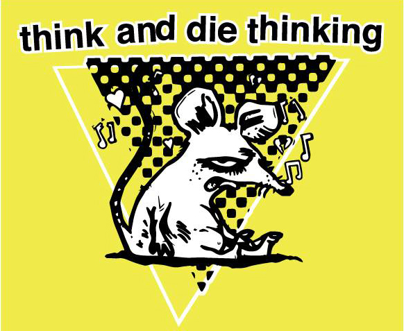 Think and Die Thinking Festival