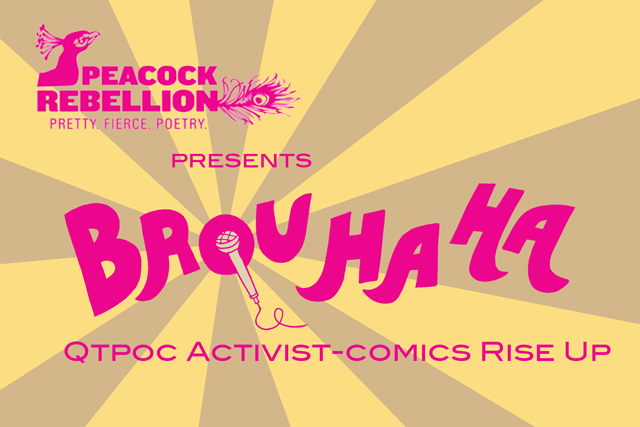 <i>Brouhaha: Trans Women of Color Comedy Storytelling</i>. (Courtesy of the Queer Cultural Center)
