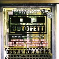 Drippin' For A Tripp by DJ Sotofett