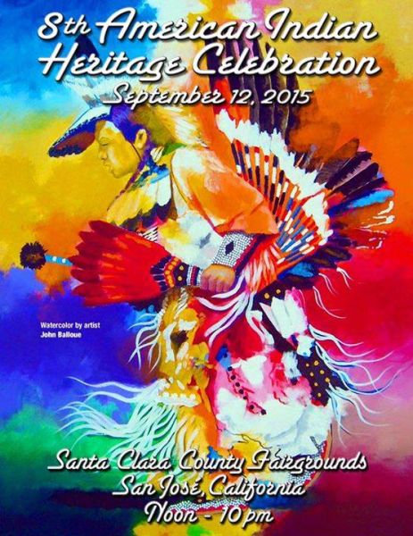 8th Annual American Indian Heritage Celebration, San Jose