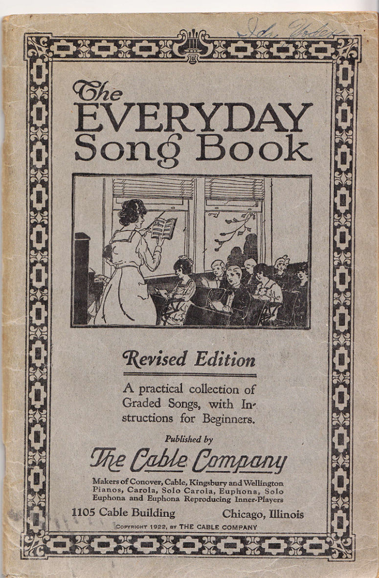 Everyday Song Book, published by The Cable Company in 1922