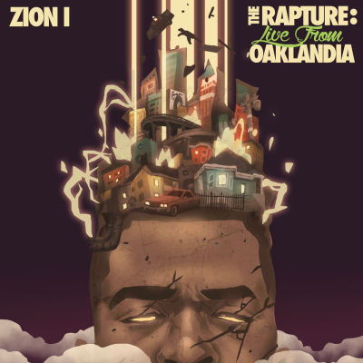 Zion I, 'The Rapture: Live from Oaklandia'