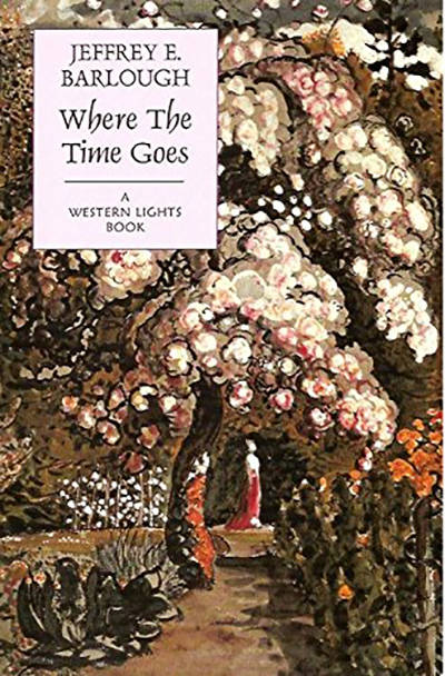 'Where the Time Goes' by Jeffrey E. Barlough