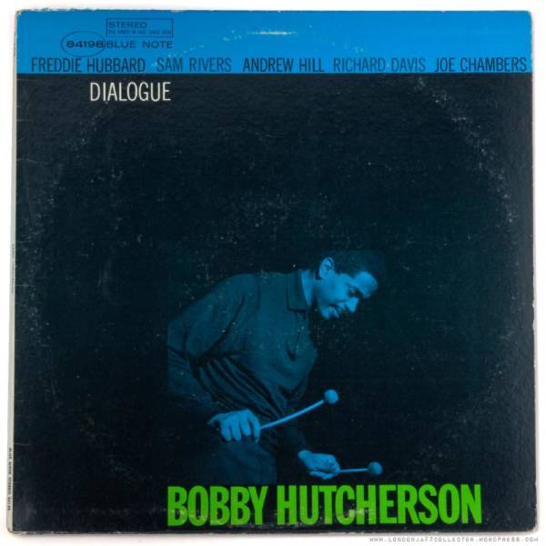 Bobby Hutcherson's 'Dialogue.'