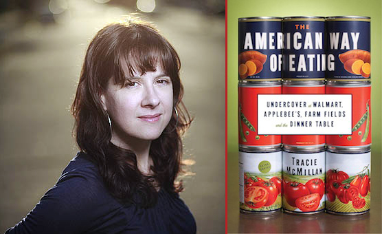 Tracie McMillan and her book The American Way of Eating. Photo of Tracie McMillan by Bart Nagle