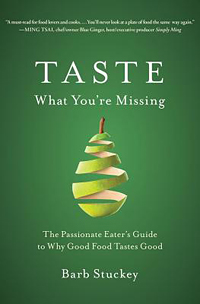 Taste What You're Missing. by Barb Stuckey