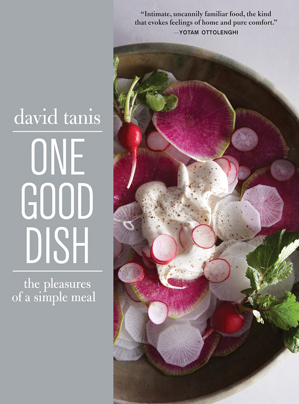 One Good Dish by David Tanis