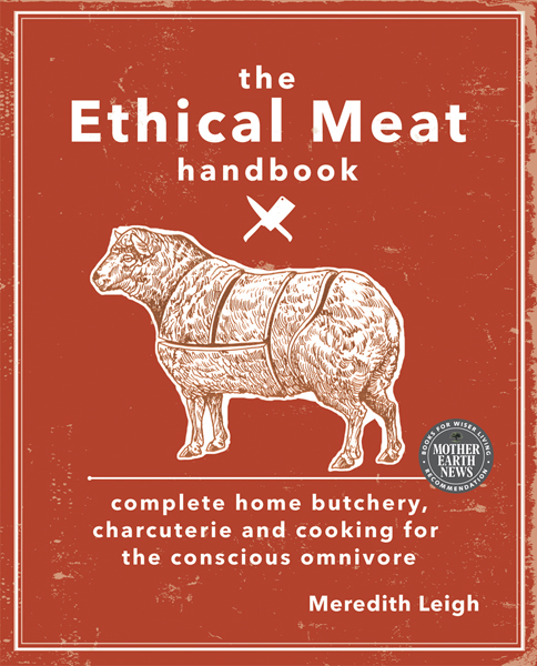 The Ethical Meat Handbook by Meredith Lee