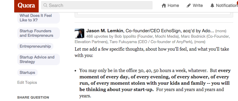 A response to a question on Quora about the realities of startup life