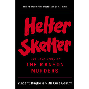 Gentry was best known for co-writing "Helter Skelter: The True Story of the Manson Murders."