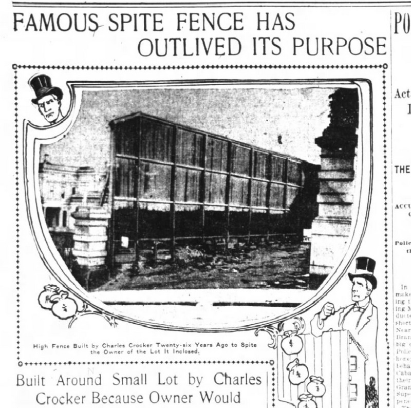 A November 1902 article in the San Francisco Chronicle calling on the heirs of Charles Crocker to tear down the fence that spite built. 