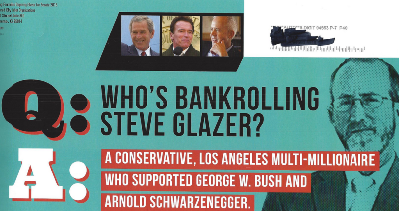 Mailer sent from independent group opposing Steve Glazer in the East Bay state Senate race.