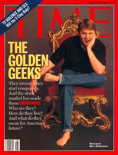 A Time magazine cover from February 1996 featured Netscape's Marc Andreessen.