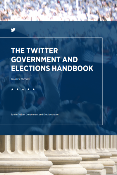 Cover of Twitter's 136-page guide for officeseekers and campaign managers.