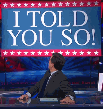 i told you so stephen colbert