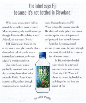 This now-infamous Fiji Water ad caused quite a stir when is was published in 2006. 