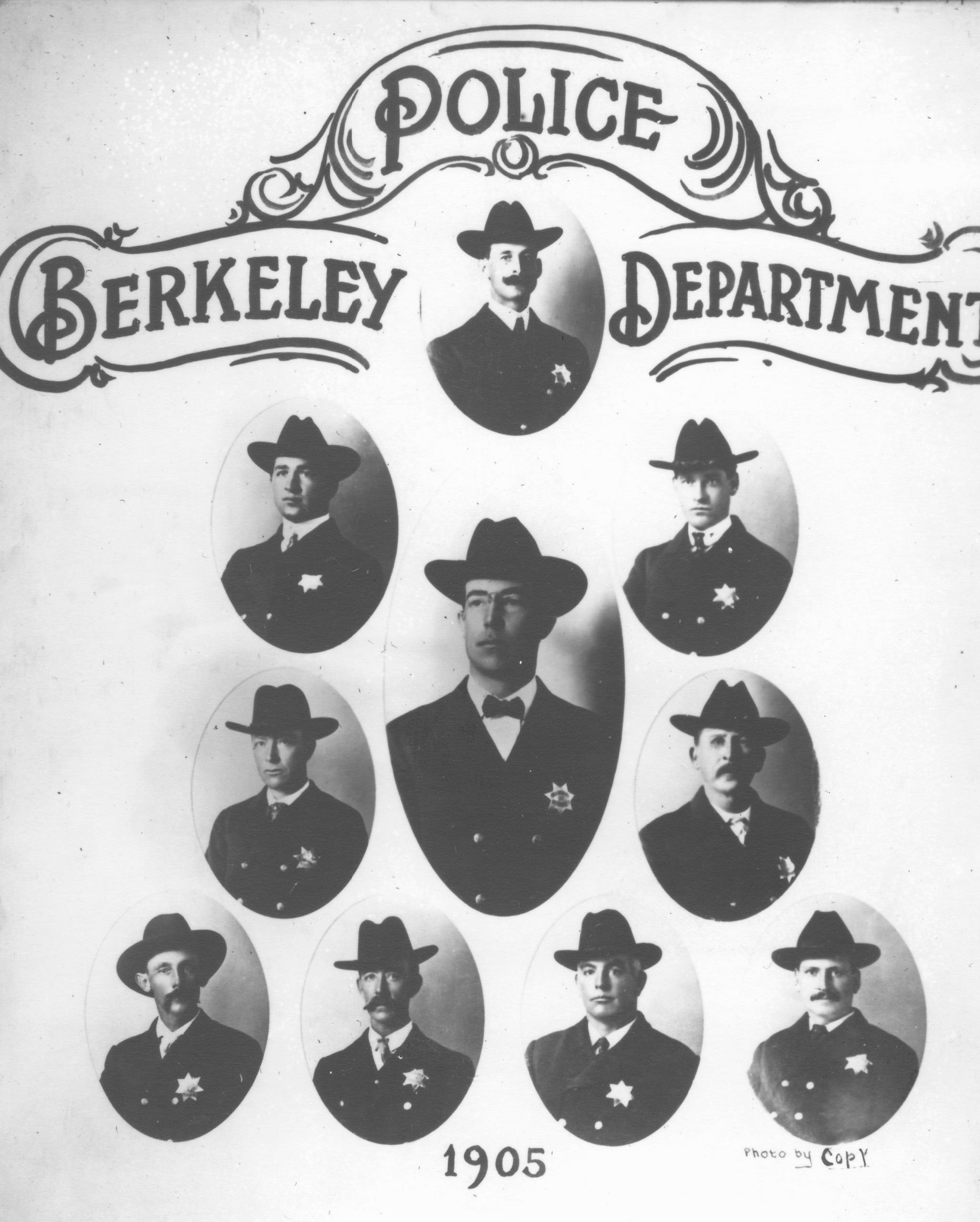 Photos of the 10 men who made up the Berkeley Police Department in 1905 when August Vollmer was elected town marshal.