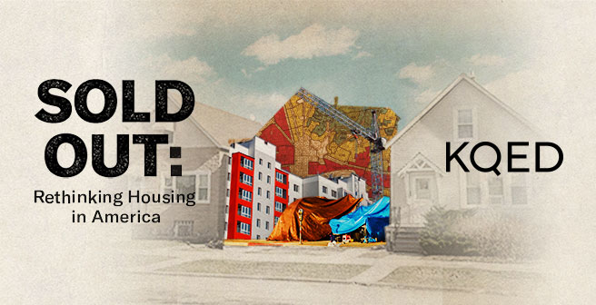 Sold Out: Rethinking Housing in America Logo with illustration of houses and tent encampment