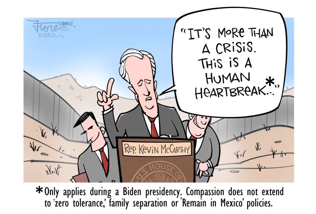 A Mark Fiore cartoon showing House Republican leader Kevin McCarthy decrying the "human heartbreak" of the migrant surge at the border. The cartoon has small print that notes McCarthy did not decry the heartbreak of Trump's zero tolerance and remain in Mexico policies.