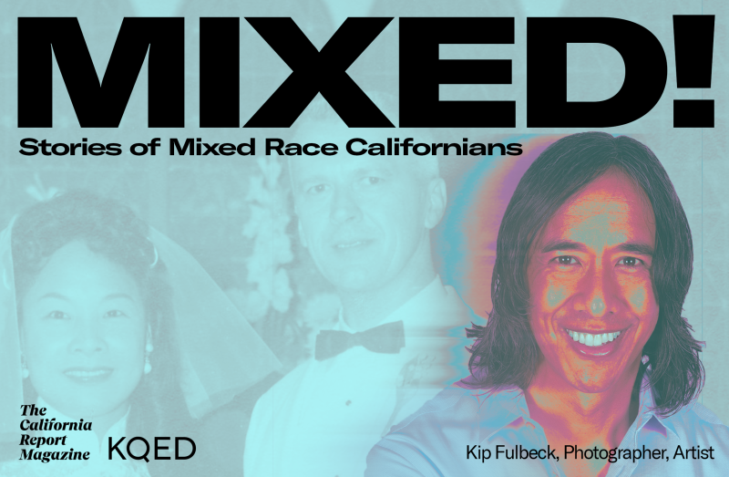 A portrait of a mixed-race man dominates the right side of the image. Faded in the background is an old-fashioned wedding photo of his parents. The image is labeled: "Mixed! Stories of Mixed Race Californians."