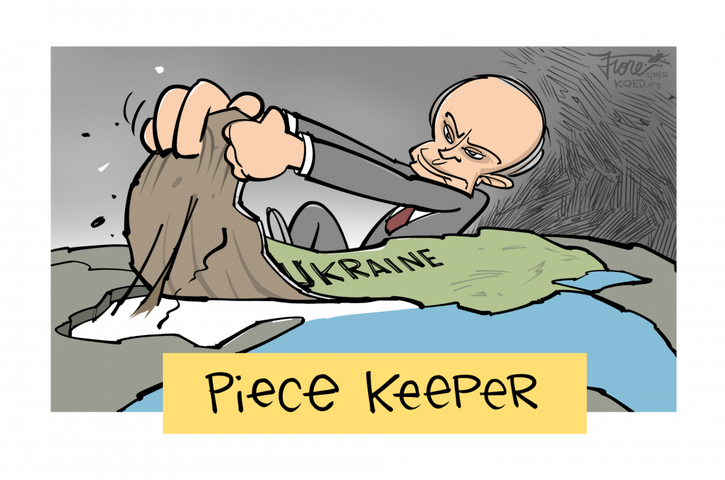 Cartoon: Russian President Vladimir Putin tears Ukraine out of the landscape. Caption is "Piece Keeper."