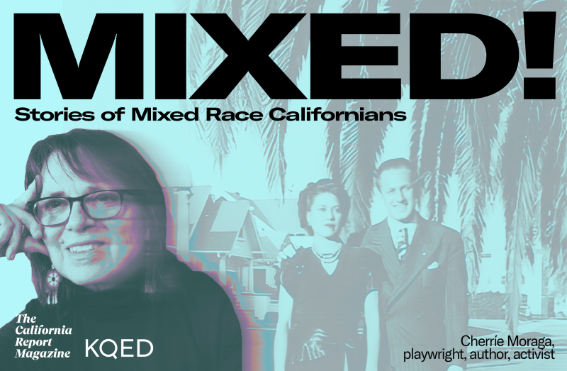 A portrait of a mixed-race woman dominates the left side of the image. Faded in the background is an old-fashioned wedding photo of her parents. The image is labeled: "Mixed! Stories of Mixed Race Californians."