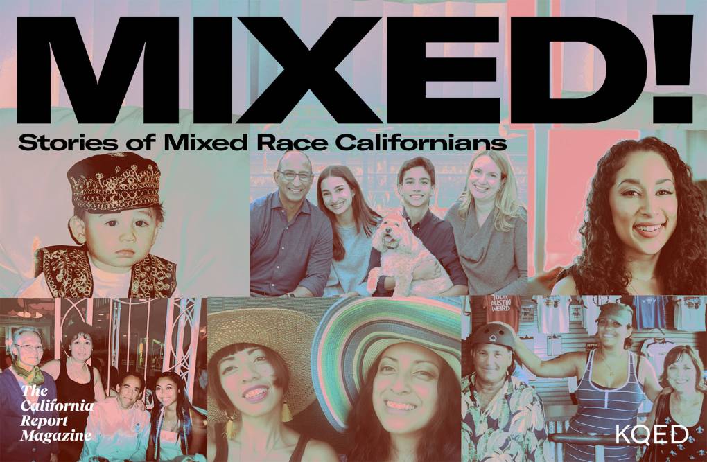 A collage of family photos showing mixed race families has a rainbow tint over it. At the top reads: "Mixed! Stories of Mixed Race Californians."