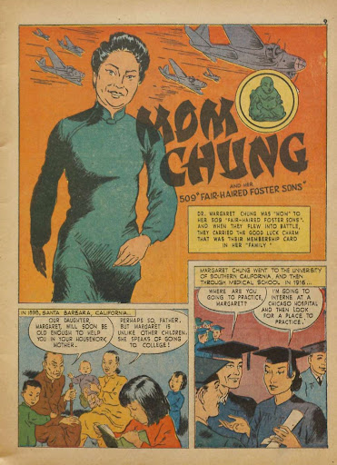 A 1943 comic book, 'Real Heroes', featured a story about "Mom Chung and her 509 Fair-Haired Foster Sons."