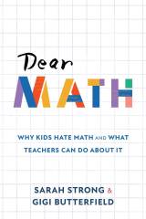 Using “Dear Math” letters to overcome dread in math class