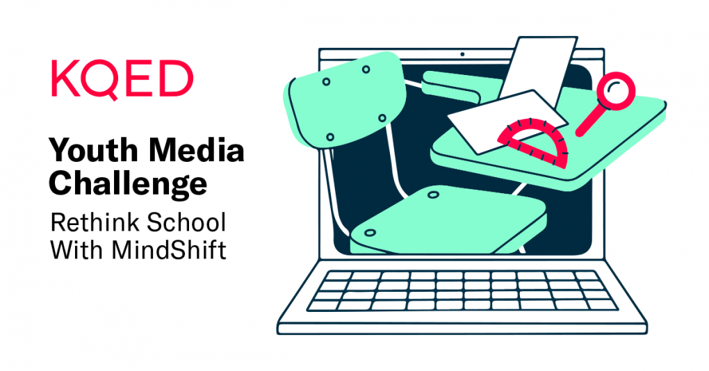 KQED Youth Media Challenge Rethink School With MindShift. Illustration of laptop with desk coming out of screen