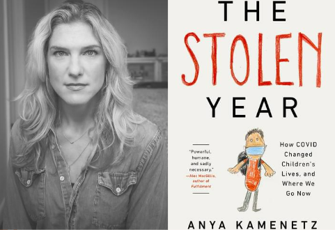 A black and white headshot of Anya Kamenetz on the left and a photo of the cover of her book "The Stolen Year."