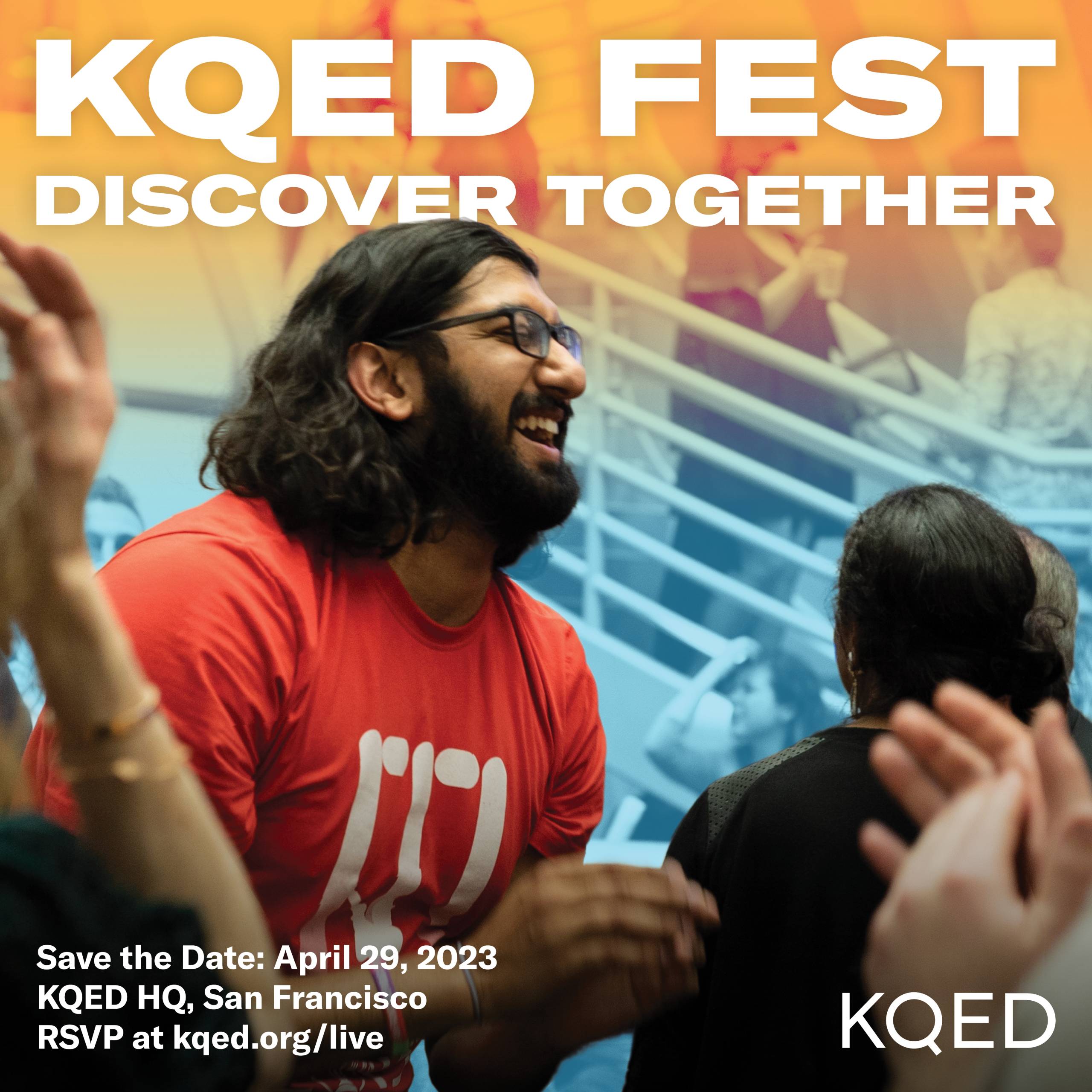A man engaged with a crowd laughs, "KQED Fest: Discover Together" is titled at the top of the image