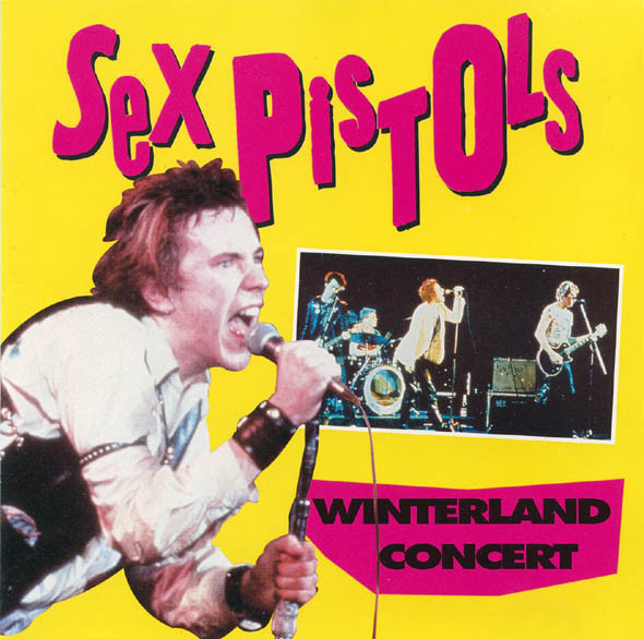 Album cover from the Sex Pistols' Winterland Ballroom concert, 1978.