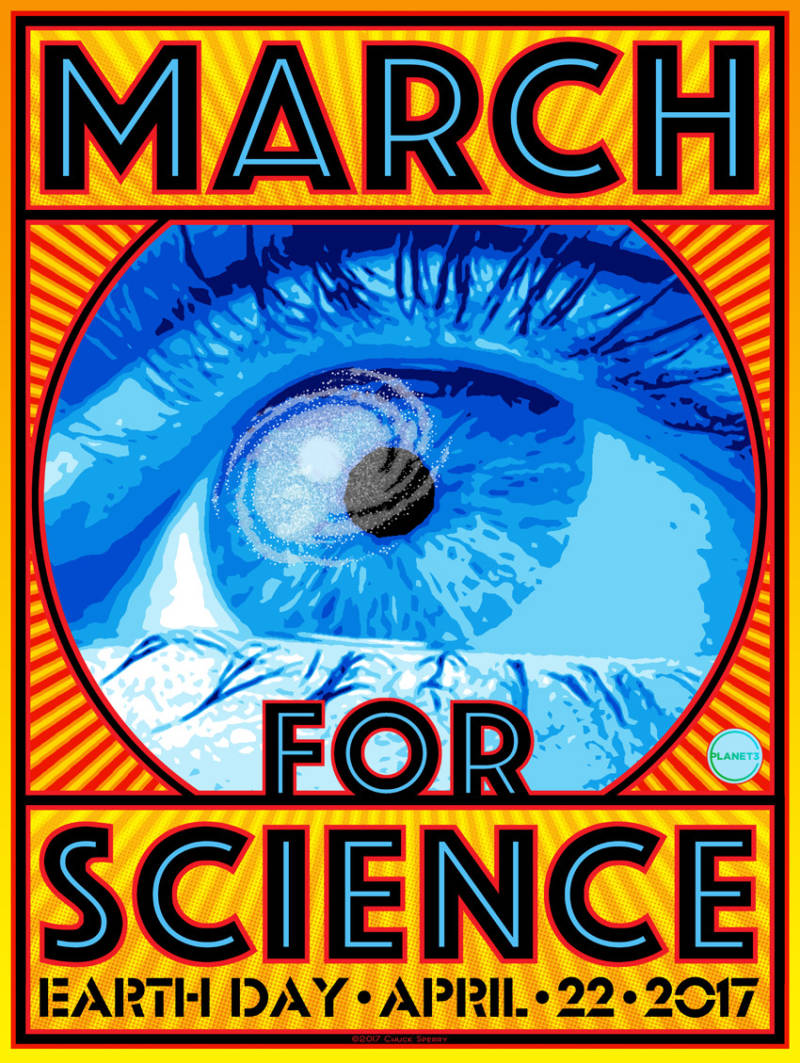 Poster design for the Apr. 22 March for Science by Chuck Sperry.