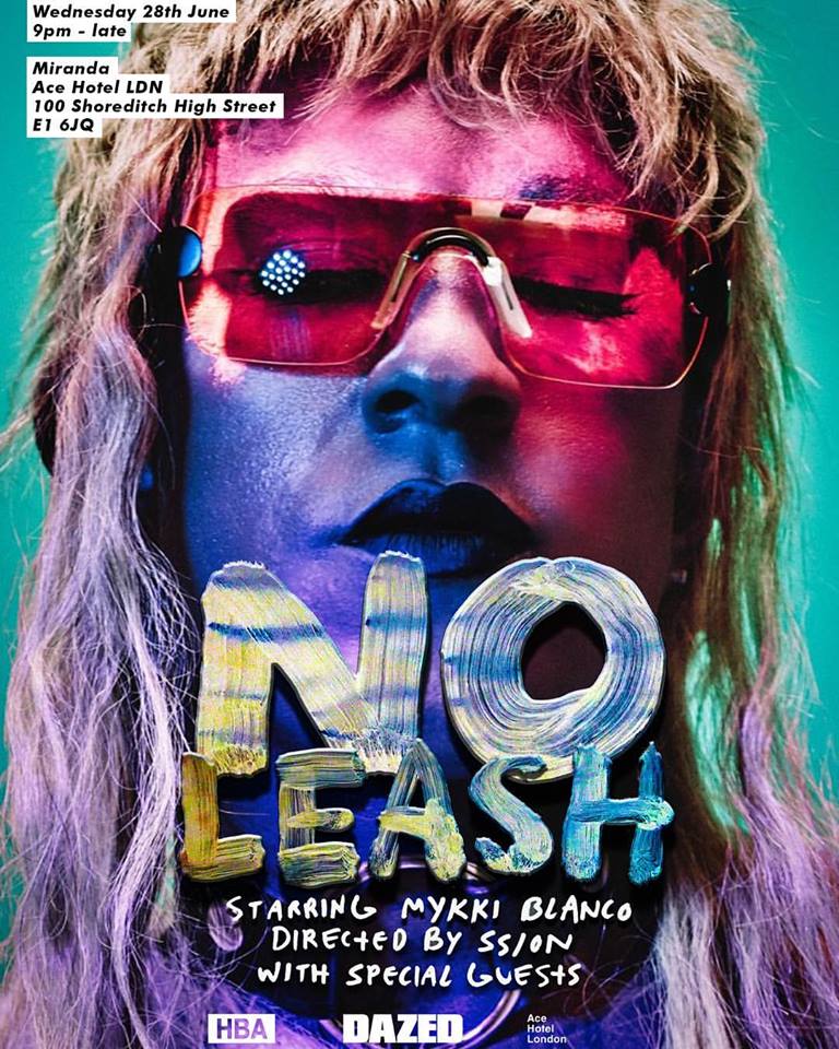 The flyer for 'No Leash' starring Mykki Blanco.