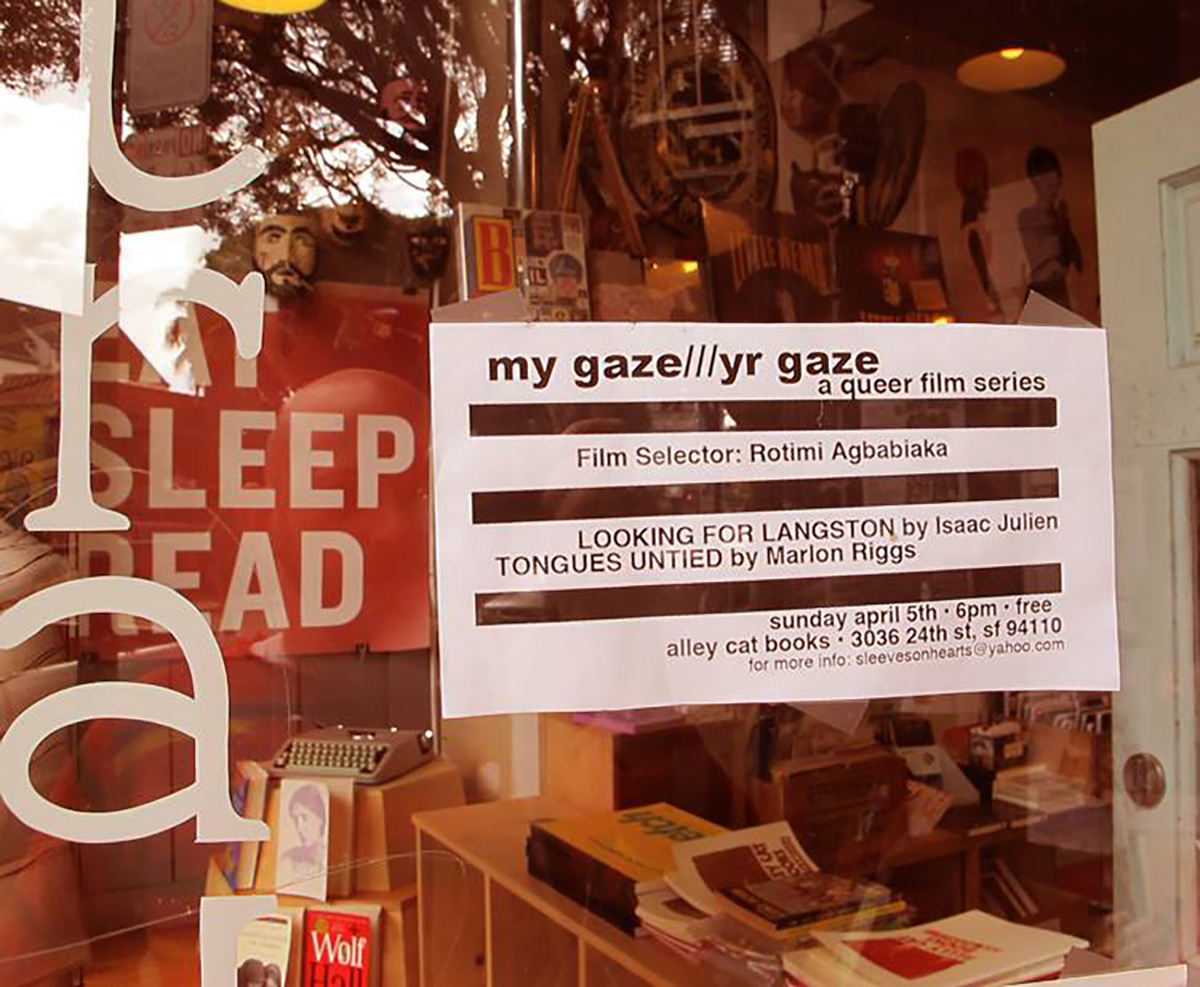 A my gaze///yr gaze flyer in the window of Alley Cat Books for the first San Francisco screening in 2015.