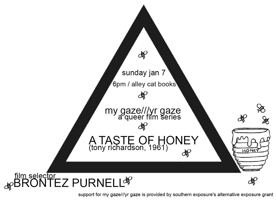The event flyer for the my gaze///yr gaze screening of 'A Taste of Honey.'