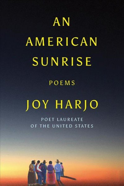 'An American Sunrise' book of poetry by Joy Harjo.