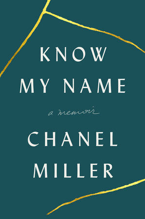 'Know My Name' by Chanel Miller. 