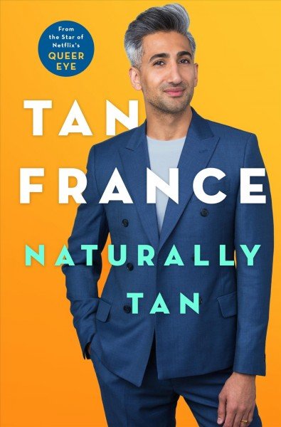 'Naturally Tan' by Tan France