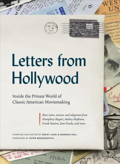 ‘Letters from Hollywood’ by Rocky Lang, Barbara Hall and Peter Bogdanovich.