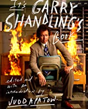 'It's Garry Shandling's Book' is edited by Judd Apatow.