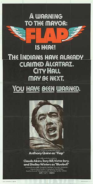 'Flap' starred Anthony Quinn and referenced the Alcatraz occupation in its promotional materials.