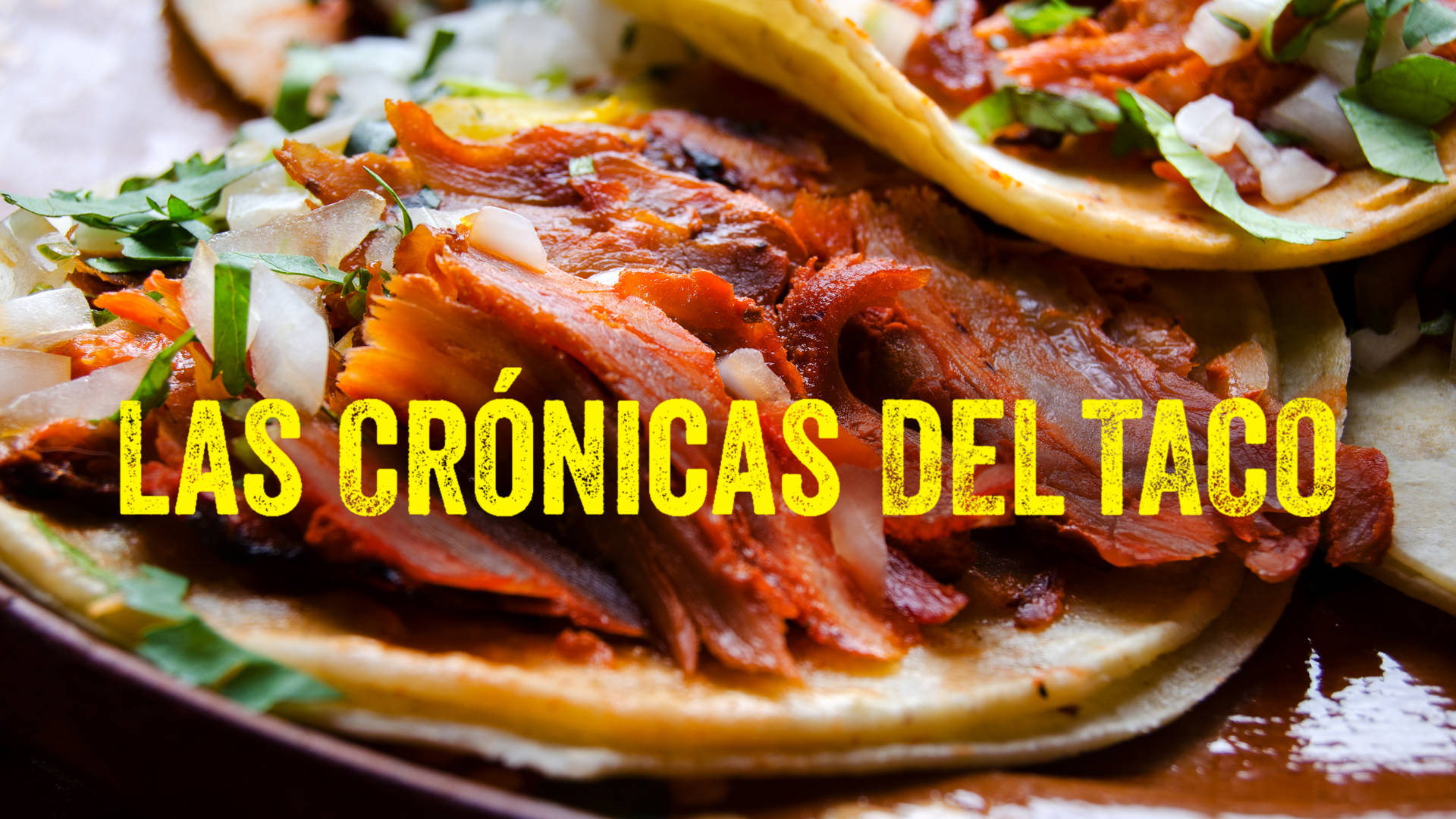 Netflix's documentary series 'Las Crónicas del Taco' was released in July 2019.