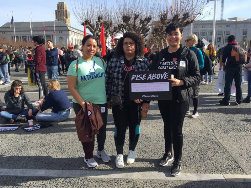 'White women need to step down,' says Kimberly Magaña of Los Angeles about Women's March leaders. 'They need to build some kind of support system putting women of color and especially trans women to the front of the movement.' She's joined by Darlene Olmedo and Johanna Romero at the San Francisco Women's March.