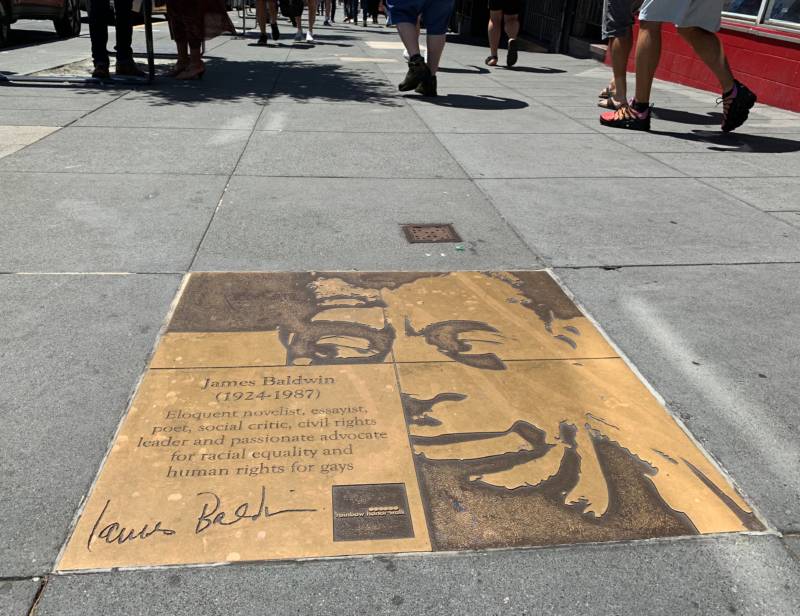 A plaque on the west side of Castro Street, between 18th and 19th streets, honors writer and social critic James Baldwin.