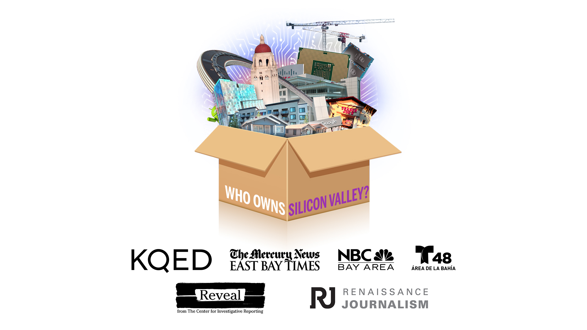 "Who Owns Silicon Valley?" is a multi-newsroom investigative project involving Reveal from The Center for Investigative Reporting, The Mercury News, NBC Bay Area, Renaissance Journalism, and Telemundo 48 Área de la BahíaTelemundo.