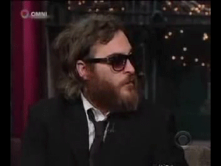 Joaquin Phoenix can go crazy if he wants to.