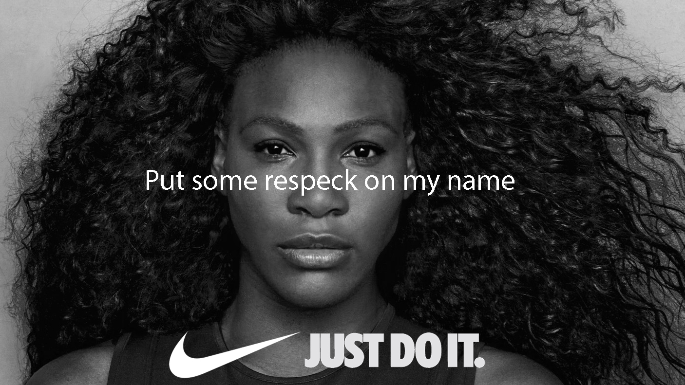 Put Some Respeck on Serena Williams' Name